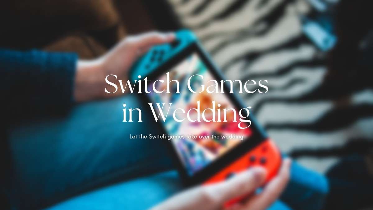 讓Switch遊戲，玩翻婚禮！