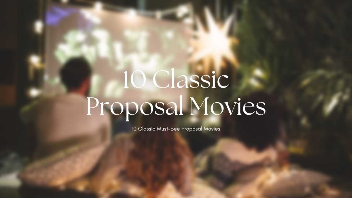 10部經典求婚必看電影